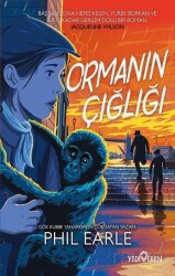 Ormanın Çığlığı - Yediveren Yayınları