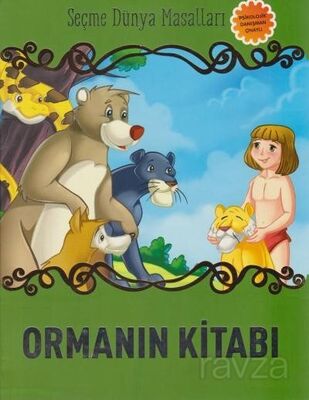 Ormanın Kitabı / Seçme Dünya Masalları - 1