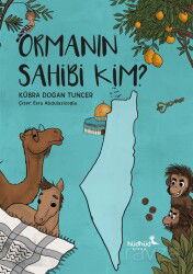 Ormanın Sahibi Kim? - Hüdhüd Kitap