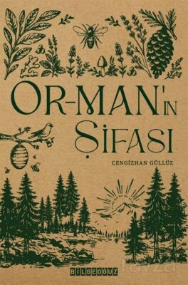 Orman'ın Şifası - 1