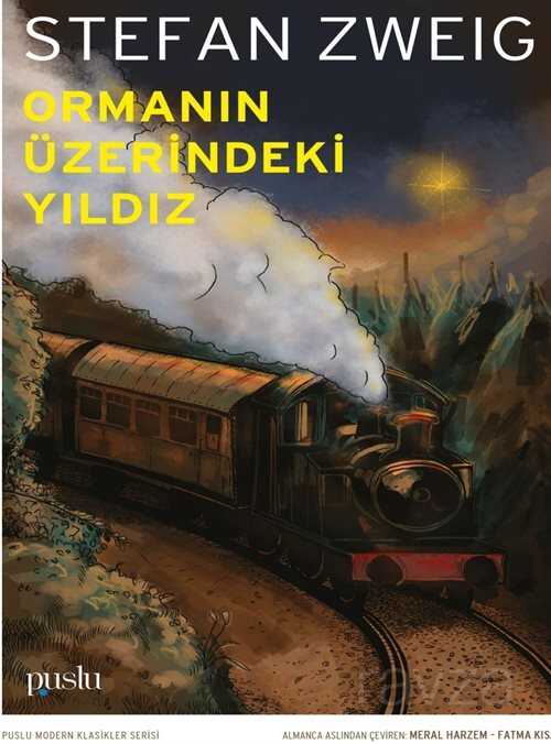 Ormanın Üzerindeki Yıldız - Puslu Yayıncılık