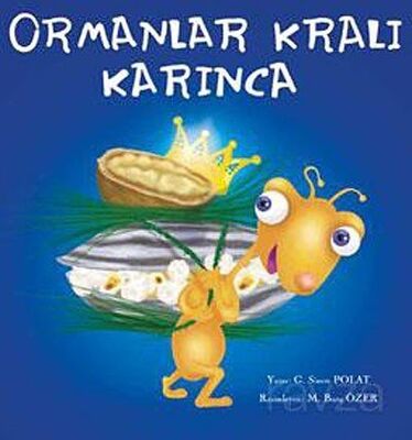 Ormanlar Kralı Karınca - 1