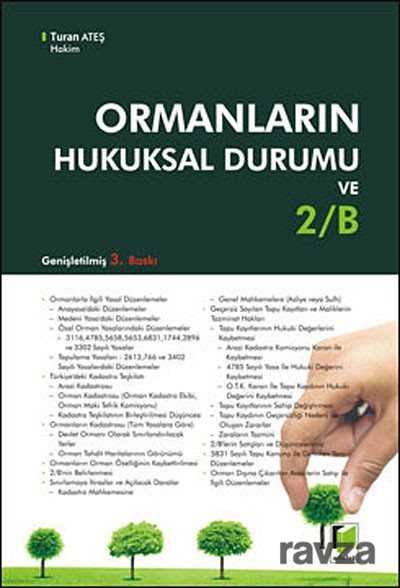 Ormanların Hukuksal Durumu ve 2-B - 1