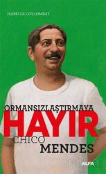 Ormansızlaştırmaya Hayır - Alfa Yayınları