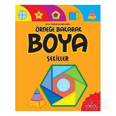 Örneğe Bakarak Boya - Şekiller - 1