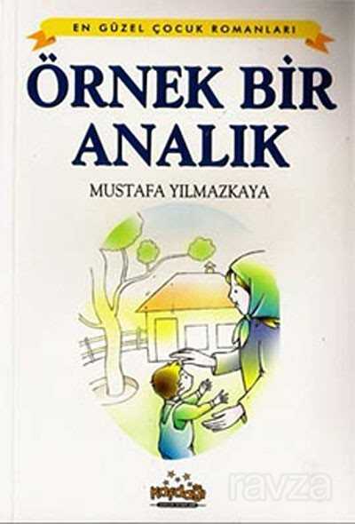 Örnek Bir Analık - 1