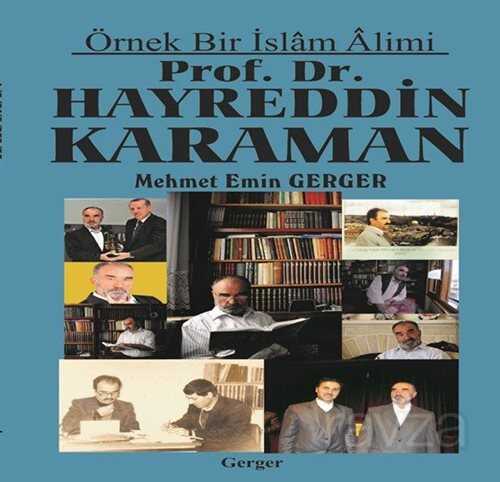 Örnek Bir İslam Alimi Prof. Dr. Hayreddin Karaman - 1