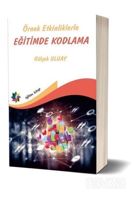 Örnek Etkinliklerle Eğitimde Kodlama - 1