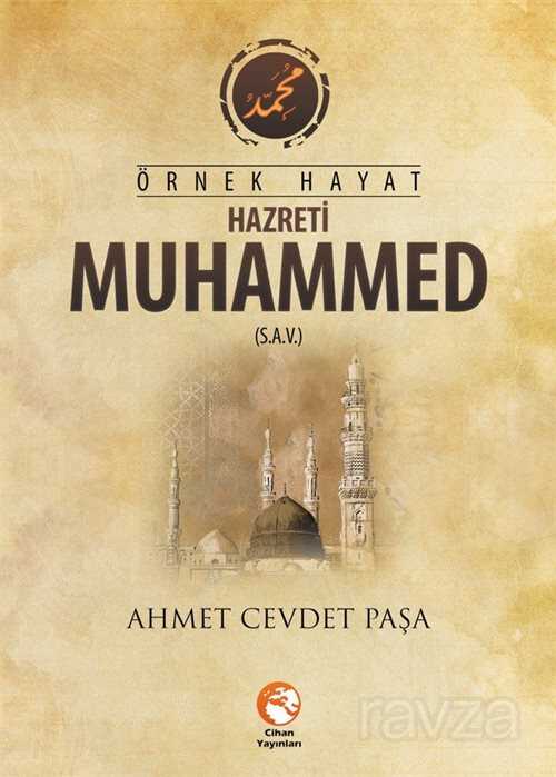 Örnek Hayat Hz. Muhammed (s.a.v.) - 1