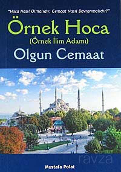 Örnek Hoca Olgun Cemaat - Gonca Yayınevi