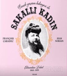 Örnek Yaşam Hikayesiyle Sakallı Kadın - Telos Yayınları