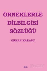 Örneklerle Dilbilgisi Sözlüğü - Kıyam Yayıncılık
