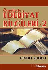 Örneklerle Edebiyat Bilgileri 2 - İnkılap Kitabevi