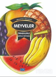 Örneklerle Şekilli Boyama - Meyveler - Parıltı Yayıncılık