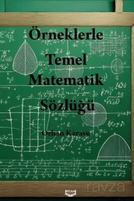 Örneklerle Temel Matematik Sözlüğü - 1