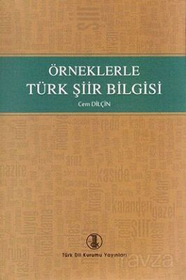 Örneklerle Türk Şiir Bilgisi - 1