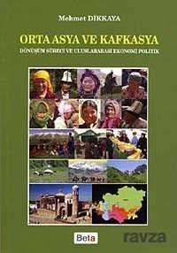 Orta Asya ve Kafkasya - 1