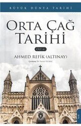 Orta Çağ Tarihi Büyük Dünya Tarihi (Cilt 6) - Dorlion Yayınevi