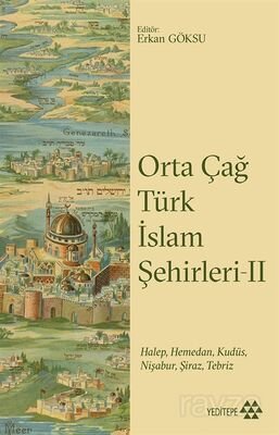 Orta Çağ Türk İslam Şehirleri 2 - 1