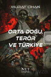 Orta Doğu, Terör ve Türkiye - Net Kitap Yayıncılık