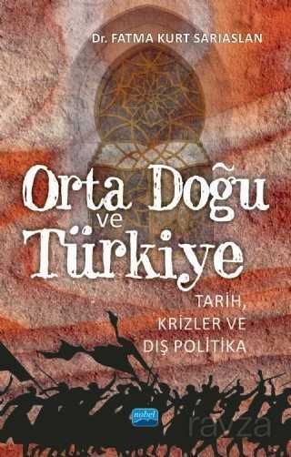 Orta Doğu ve Türkiye - Nobel Yayın Dağıtım