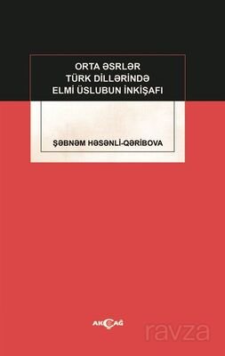 Orta Esrler Türk Dillerinde Elmi Üslubun İnkişafı - 1