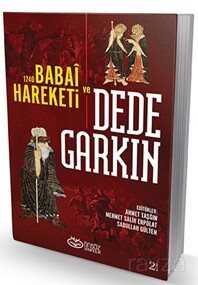 Ortaçağ Anadolusu'nda Bir Türkmen Şeyhi Dede Garkın - Önsöz Yayıncılık