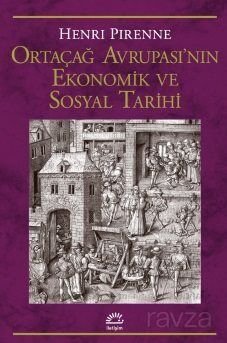 Ortaçağ Avrupa'sının Ekonomik ve Sosyal Tarihi - 1