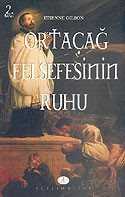 Ortaçağ Felsefesinin Ruhu - Açılım Kitap