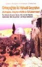 Ortaçağ'da İki Yahudi Seyyahın Avrupa, Asya ve Afrika Gözlemleri - Yeni Zamanlar Sahaf