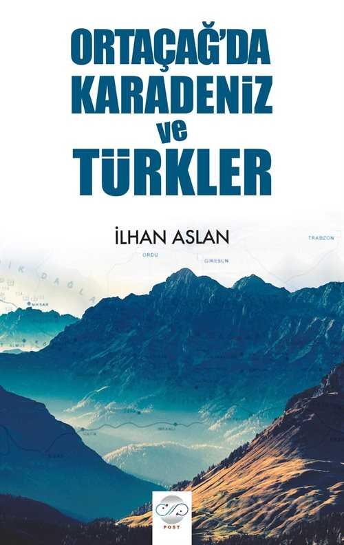 Ortaçağ'da Karadeniz ve Türkler - 1