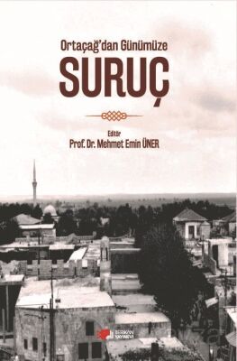 Ortaçağ'dan Günümüze Suruç - 1