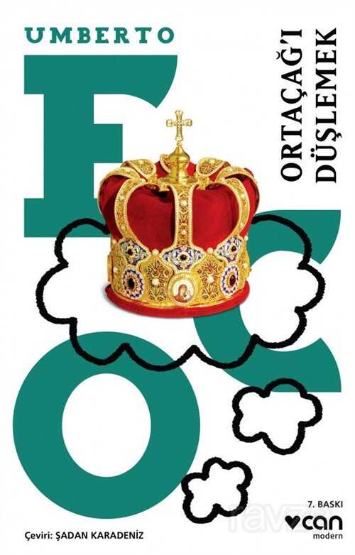 Ortaçağı Düşlemek - Can Yayınları