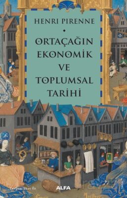 Ortaçağın Ekonomik ve Toplumsal Tarihi - 1