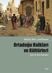 Ortadoğu Halkları Ve Kültürleri - Dipnot Yayınları
