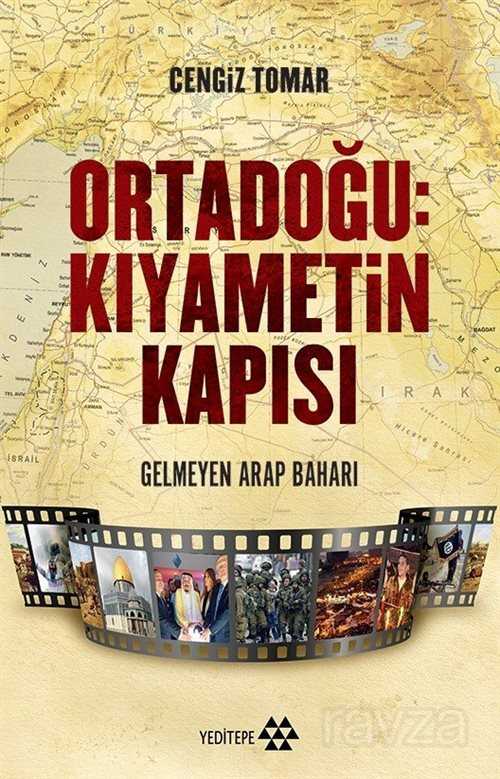 Ortadoğu: Kıyametin Kapısı - Yeditepe Yayınevi