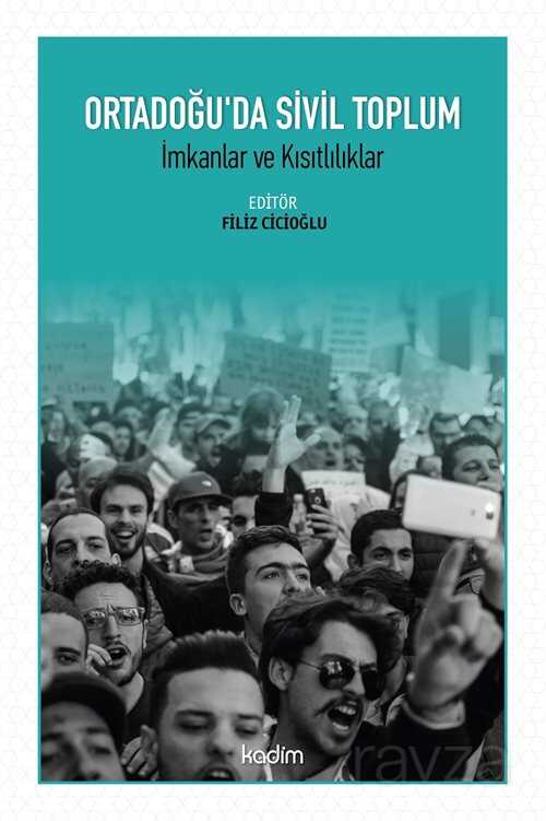 Ortadoğu'da Sivil Toplum - Kadim Yayınları