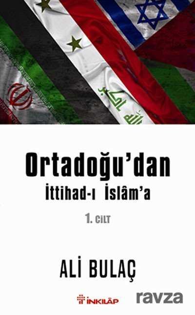Ortadoğu'dan İttihad-ı İslam'a 1. Cilt - 1