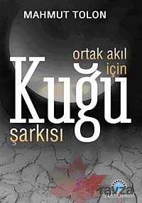 Ortak Akıl İçin Kuğu Şarkısı - 1