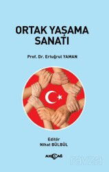 Ortak Yaşama Sanatı - Akçağ Yayınları