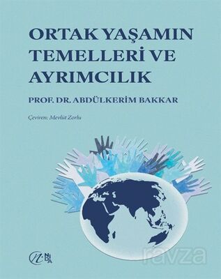 Ortak Yaşamın Temelleri ve Ayrımcılık - 1