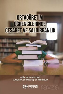 Ortaöğretim Öğrencilerinde Cesaret ve Saldırganlık - 1