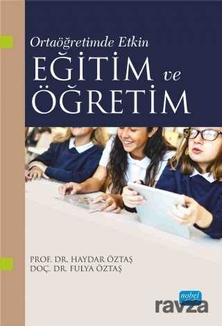 Ortaöğretimde Etkin Eğitim ve Öğretim - Nobel Yayın Dağıtım