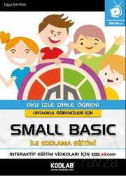 Ortaokul Öğrencileri İçin Small Basic ile Kodlama Eğitimi - Kodlab Yayın