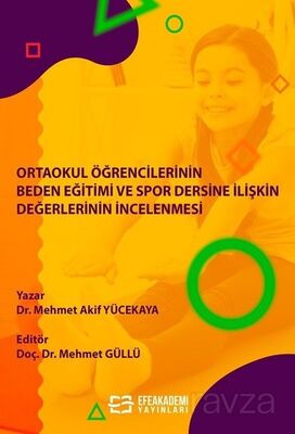 Ortaokul Öğrencilerinin Beden Eğitimi ve Spor Dersine İlişkin Değerlerinin İncelenmesi - 1