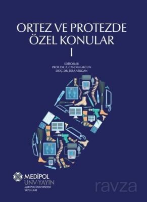 Ortez ve Protezde Özel Konular 1 - 1