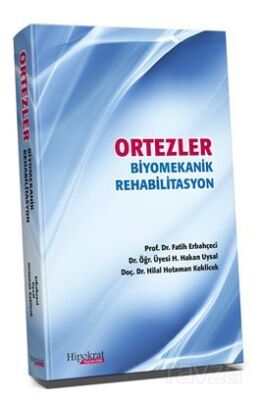 Ortezler Biyomekanik Rehabilitasyon - 1
