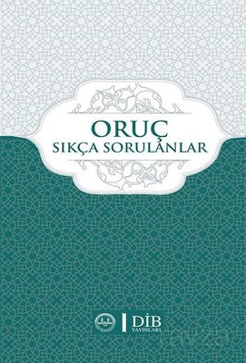 Oruç Sıkça Sorulanlar - 1