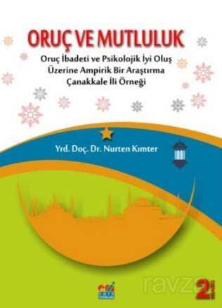 Oruç ve Mutluluk - Emin Yayınları (Bursa)