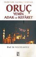 Oruç, Yemin, Adak ve Kefaret - İz Yayıncılık